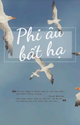 [Đam mỹ]: PABH (Phi âu bất hạ) - Hồi Năm Tước