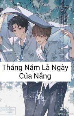 [Đam Mỹ] Tháng Năm Là Ngày Của Nắng