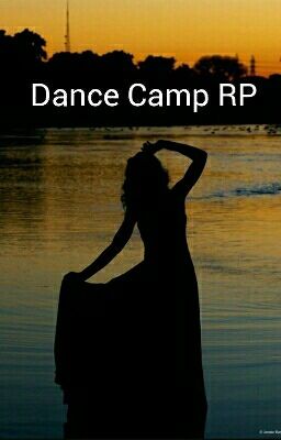 Dance Camp RP