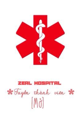 [Đang mở] Zeal_Hospital-Tuyển thành viên 