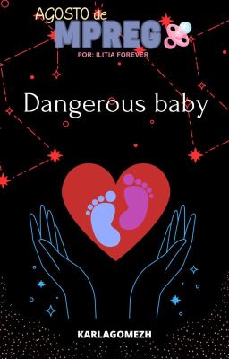 Dangerous Baby [Karmagisa]