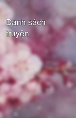 Danh sách truyện