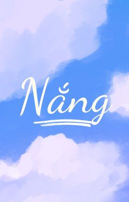 [DanMarch] [Oneshot] Nắng