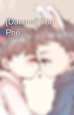 [Danmei] Tàn Phế