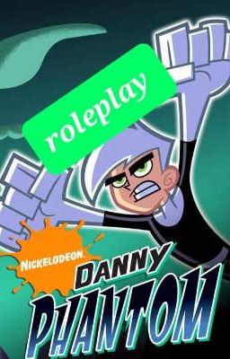 danny phantom roleplay ^^