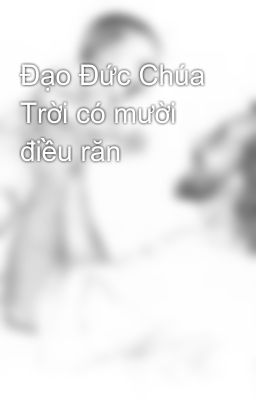 Đạo Đức Chúa Trời có mười điều răn