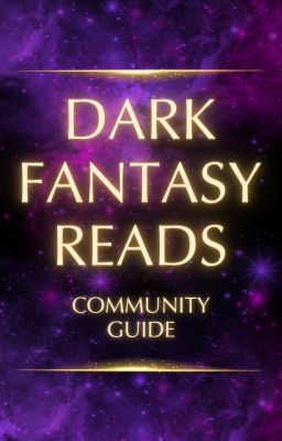 Dark Fantasy Reads Community Guide