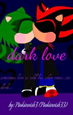 Dark love!