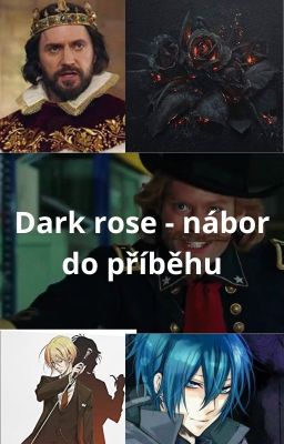 Dark rose - nábor do příběhu