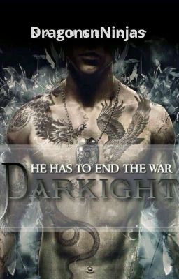 Darkight and The War of Light and Darkness