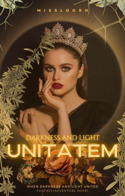 Darkness & Light: Unitatem