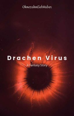 Das Drachen Virus