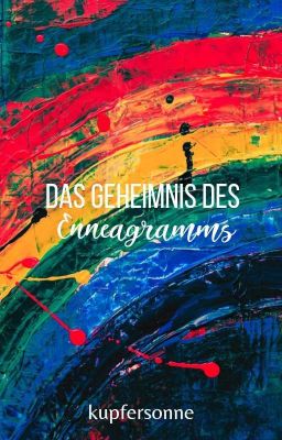 Das Geheimnis des Enneagramms