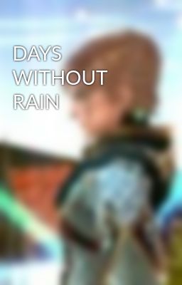 DAYS WITHOUT RAIN