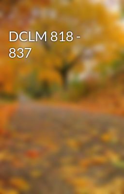 DCLM 818 - 837
