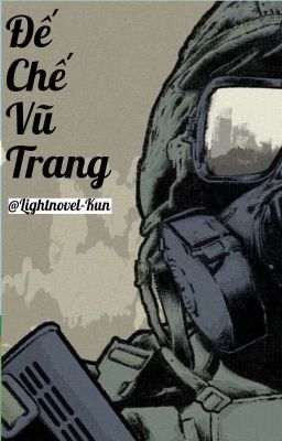 Đế Chế Vũ Trang