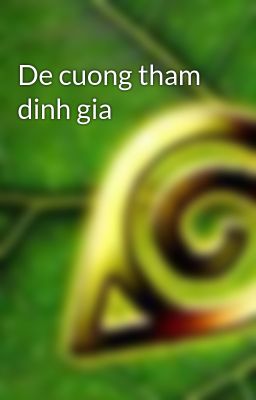 De cuong tham dinh gia