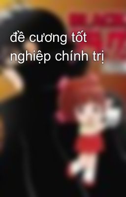 đề cương tốt nghiệp chính trị