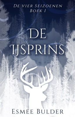 De IJsprins [de 4 Seizoenen Deel 1]