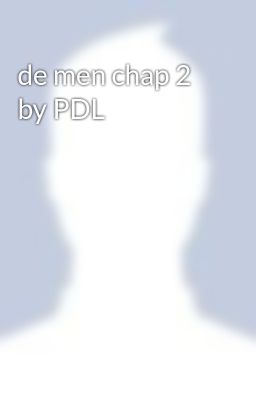 de men chap 2 by PDL