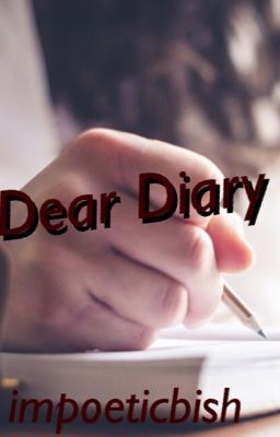 Dear Diary