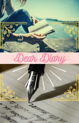 Dear Diary (A Reader Insert)