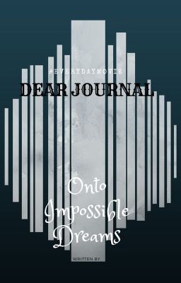 Dear Journal {#EveryDayMovie}