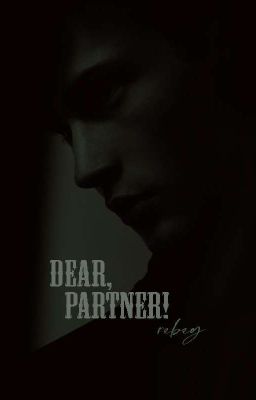 Dear, partner