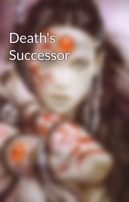 Death's Successor