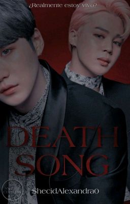 •Death Song•