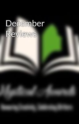 December Reviews