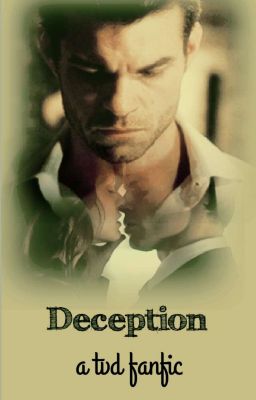 Deception - #Elejah