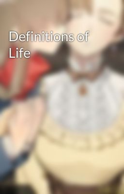 Definitions of Life