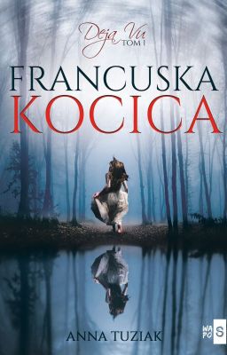 Deja Vu - Francuska Kocica