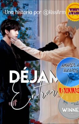 ~DÉJAME ENTRAR~YOONMIN (TERMINADO)