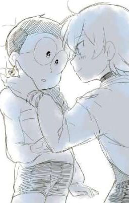 [Dekisugi +.......X Nobita] ~《Em Song Sinh Của Nobita!》~