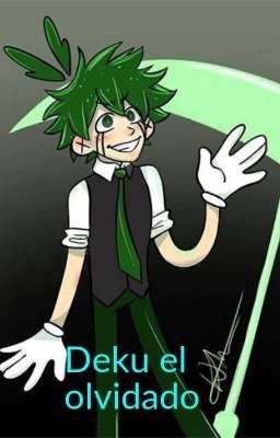 Deku el olvidado