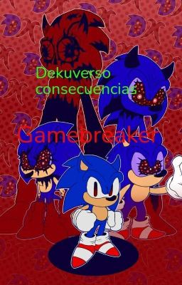 dekuverso consecuencias: Gamebreaker 