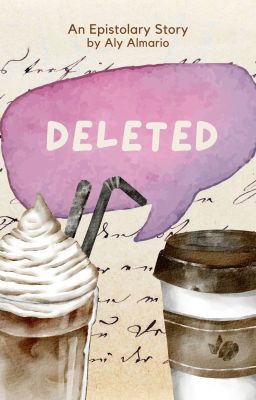 Deleted (An Epistolary Story)