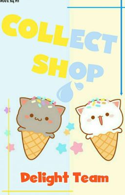 [Delight Team] Collect Shop