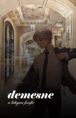 demesne • kihyun