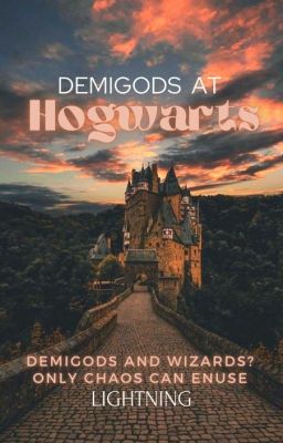 Demigods At Hogwarts