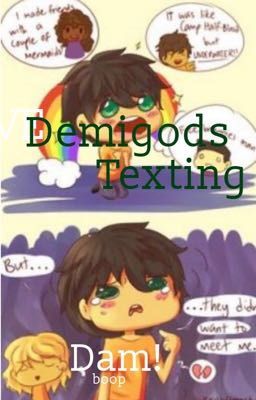 Demigods texting