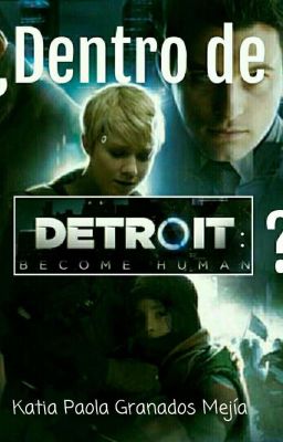 ¿Dentro de Detroit: Become Human?