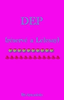 DEP (réserver a lelesay)