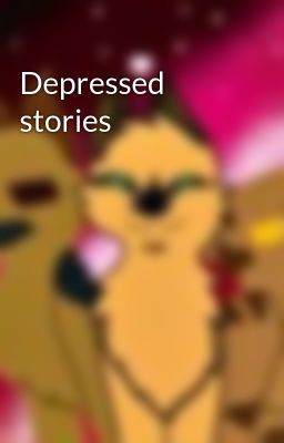 Depressed stories 