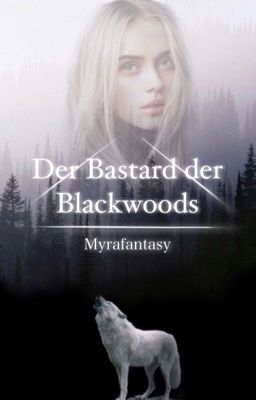 Der Bastard der Blackwoods