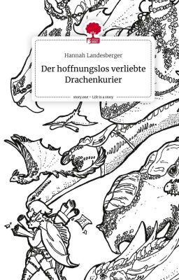 Der hoffnungslos verliebte Drachenkurier  | Auf Thalia.de erhältlich!