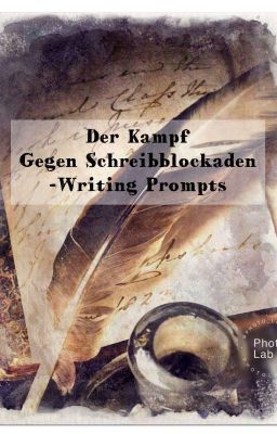 Der Kampf Gegen Schreibblockaden - Writing Prompts 