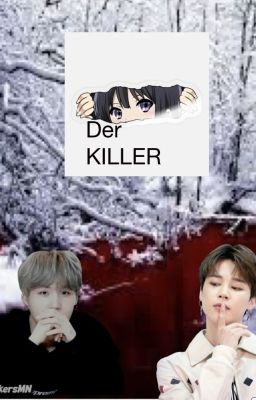 Der killer (jimin x reader)